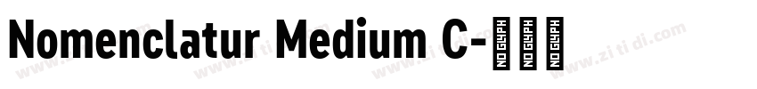 Nomenclatur Medium C字体转换